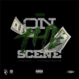 On the Scene by Swave