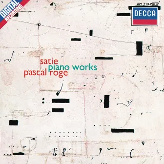 Satie: Piano Works by Pascal Rogé