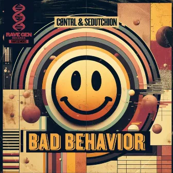 Bad Behavior by Cøntrl