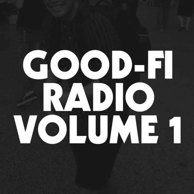 Good-Fi Radio, Vol. 1 (Instrumentals)