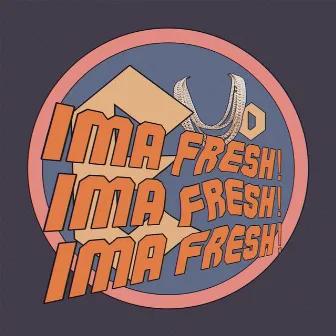 IMA FRESH by EVO THE ANTHEM