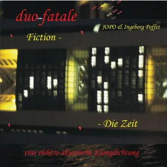 Fiction - Die Zeit by Jopo