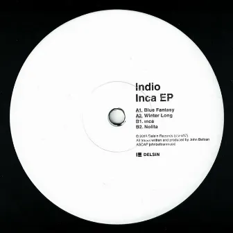 Inca EP by Indio