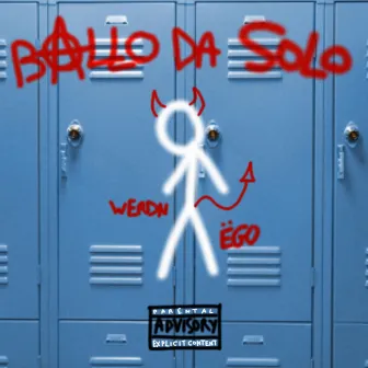 Ballo Da Solo by Ëgo