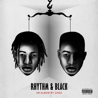 RHYTHM & BLACK by Zaga