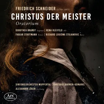 Schneider: Christus der Meister by Friedrich Schneider