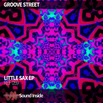 LITTLE SAX by Groove Street