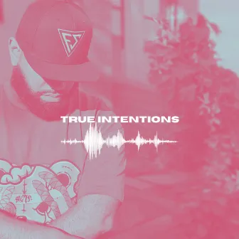 True Intentions by Flawless Soundz