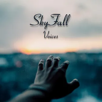 Voices by SkyFall