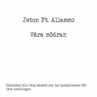 Våra Mödrar by Jeton