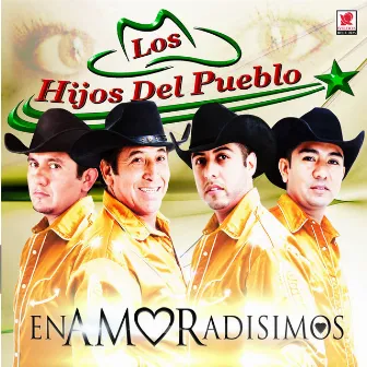 Enamoradísimos by Los Hijos Del Pueblo