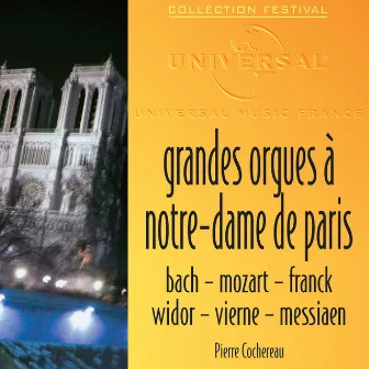 Grandes Orgues A Notre-Dame De Paris by Pierre Cochereau