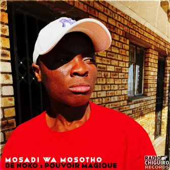 Mosadi Wa Mosotho by De Noko