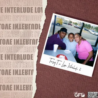 Love Interlude 2 by Teezy T