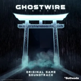 Ghostwire Tokyo (Original Game Soundtrack) by Masatoshi Yanagi