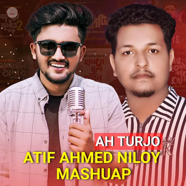 Atif Ahmed Niloy Mashup