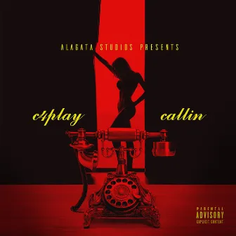 Callin' by C4Play