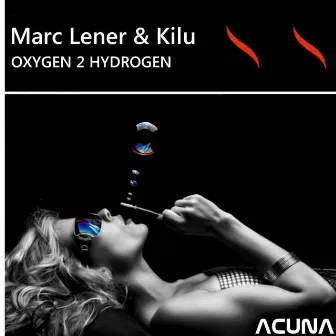 Oxygen 2 Hydrogen by Marc Lener