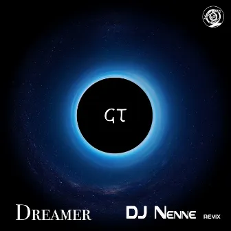 Dreamer (DJ Nenne Remix) by Dj Nenne