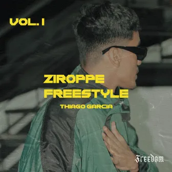 Ziroppe Freestyle Vol. I by Thiago García