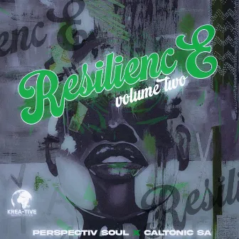 Resilience 2 by Perspectiv Soul