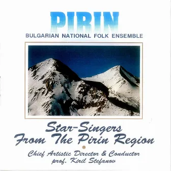 Star singers from the Pirin region by Bulgarian National Folk Ensemble Pirin