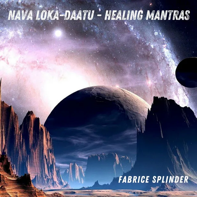 Nava Loka-Daatu - Healing Mantras