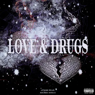 Love & Drugs by Aum1k