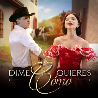 Dime Cómo Quieres... by Christian Nodal