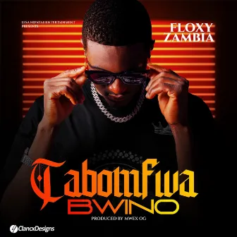 Tabomfwa Bwino by Floxy Zambia