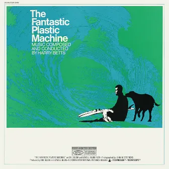 Fantastic Plastic Machine by Harry Betts