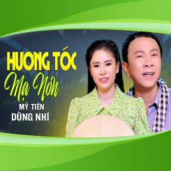 Hương Tóc Mạ Non by Dũng Nhí