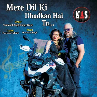 Mere Dil Ki Dhadkan Hai Tu by Happy Singh