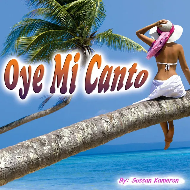 Oye Mi Canto - Single