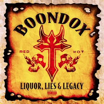 Liquor, Lies, & Legacy by 