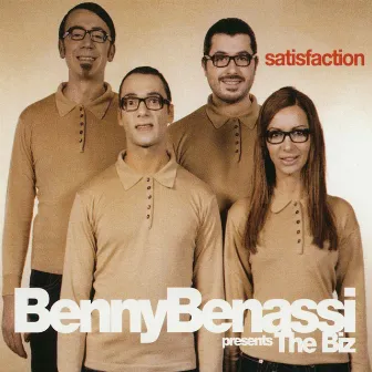 Satisfaction (Benny Benassi Presents The Biz) by The Biz