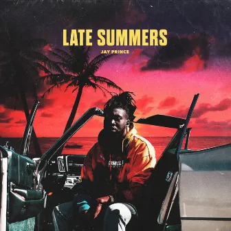 Late Summers by Jay Prince