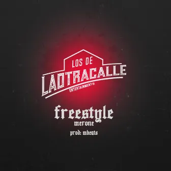 Freestyle by Merone