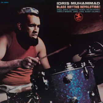 Black Rhythm Revolution! by Idris Muhammad