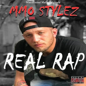 Real Rap by MMO Stylez