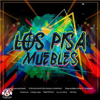 Los Pisa Mueble by El Duo Del Sonido