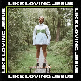 LIKE LOVING JESUS by Fya Fox