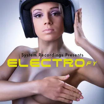 ELECTROfy by System Recordings