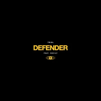 Defender by Tribl