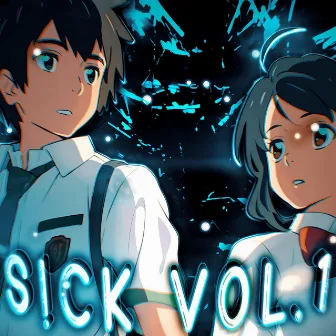 S!CK, Vol. 1 by Mora