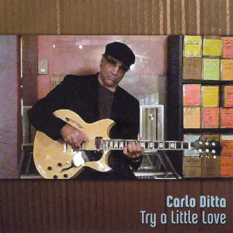 Try A Little Love by Carlo Ditta