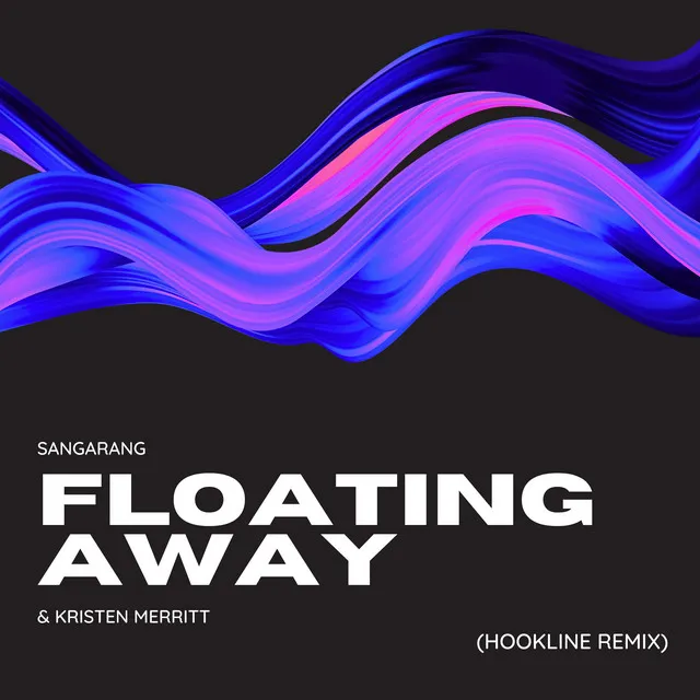 Floating Away - Hookline Remix