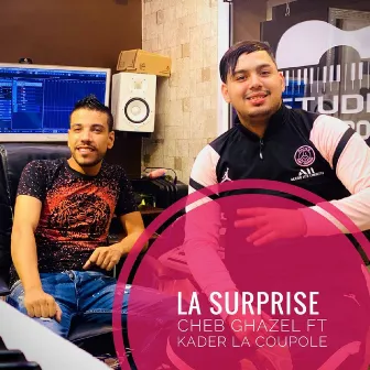 La surprise by Cheb Ghazel