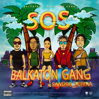 SOS by Balkaton Gang