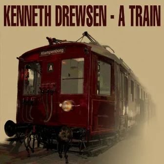 A Train by Kenneth Drewsen